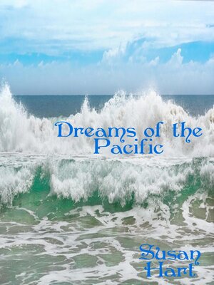 cover image of Dreams of the Pacific